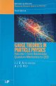 Aitchison, I.J.R & A.J.G. Hey, Gauge Theories in Particle Physics: Volume I: From Relativistic Quantum Mechanics to QED - 3rd Edition