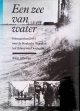 Allewijn, Rien, Een zee van water: februarivloed 1953 over de Hoeksche Waard en het Eiland Dordrecht