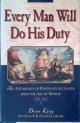 King, Dean & John B. Hattendorf, Every Man Will Do His Duty: An Anthology of Firsthand Accounts from the Age of Nelson