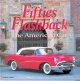 Adler, Dennis, Fifties Flashback: The American Car