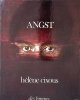 Cixous, Hélène, Angst