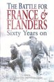 Bond, Brian & Michael Donald Taylor, The Battle of France and Flanders, 1940: Sixty Years on