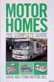 Batten-Hill, David & Fiona, Motorhomes: The Complete Guide