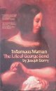 Barry, Joseph, Infamous Woman: The Life of George Sand