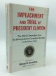 Michael R. Beschloss, introduction; Merrill McLoughlin, ed, The Impeachment and Trial of President Clinton: The Official Transcripts, from the House Judiciary Committee Hearings to the Senate Trial
