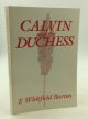 F. Whitfield Barton, Calvin and the Duchess