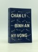 Chan-Ly Binh-an Hy-Vong: Kinh-Thanh Tan-Uoc Cua Duc Chua Jesus-Christ