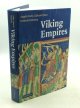 Angelo Forte, Richard Oram, and Frederik Pederson, Viking Empires