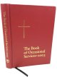 The Book of Occasional Services 2003: Conforming to General Convention 2003