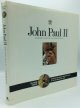 John Paul II: The Epic Life of a Pilgrim Pope