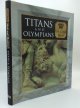 Tony Allan and Sara Maitland, Titans and Olympians: Greek & Roman Myth