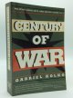 Gabriel Kolko, Century of War: Politics, Conflicts, and Society Since 1914