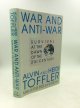 Alvin and Heidi Toffler, War and Anti-War: Survival at the Dawn of the 21st Century