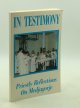 In Testimony: Priestly Reflections on Medjugorje