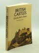 Charles W. C. Oman, British Castles