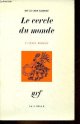 Hartley Burr Alexander, Le cercle du monde - Collection " l'espèce humaine ".