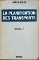 Adler Hans A., La planification des transports - B.I.R.D.- 4.