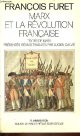 2082111547 Furet François, Marx et la révolution française - Collection nouvelle bibliothèque scientifique.
