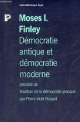 2228883034 Moses I.Finley, Démocratie antique et démocratie moderne précédé de tradition de la démocratie grecque par Pierre Vidal-Naquet - Petite bibliothèque payot n°35.