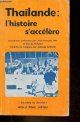 2827400235 Ret Jean-François & Schmitt Claude, Thaïlande : l'histoire s'accélère - Collection " Asie/Asie du Sud-Est n°6 ".