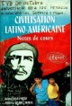 2729849963 Massardo Jaime & Suarez-Rojas Alberto, Civilisation latino-américaine notes de cours.