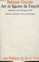 2020064863 Gracian Baltasar, Art et figures de l'esprit - Agudeza y arte del ingenio, 1647.