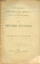 Morel-Fatio Alfred & Rouanet Léo, Le théatre espagnol - Collection bibliothèque de bibliographies critiques.