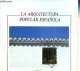8486941377 Ignacio Morilla Abad, La arquitectura popular espanola.