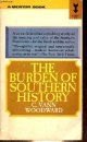 C.Vann Woodward, The burden of southern history - revised edition.