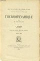 H.Poincaré & J.Blondin, Thermodynamique - Cours de la faculté des sciences de Paris - cours de physique mathématique - 2e édition revue et corrigée, nouveau tirage.