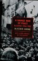 1590172183 Horne Alistair, A savage war of peace - Algeria 1954-1962