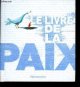 2081625954 Abdelkader Nathalie, Buresi Anna, Le livre de la paix.