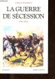 2221067428 McPherson James M., La guerre de Sécession - 1861-1865 - Collection Bouquins.