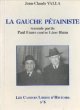 2911202406 Valla Jean-Claude, Les Cahiers Libres d'Histoire n° 6 - La Gauche Pétainiste - 2e partie: Paul Faure contre Léon Blum