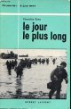 Ryan Cornelius., Le jour le plus long ce jour là 6 juin 1944
