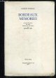 2865770591 HOLDERLIN FRIEDRICH, BORDEAUX MEMORIES - A POEM FOLLOWED BY FIVE LETTERS - BILINGUAL EDITION