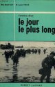 RYAN CORNELIUS, LE JOUR LE PLUS LONG - 6 JUIN 1944.