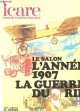 ICARE N° 121., N° 121. Le salon. L'année 1907. La guerre du Rif.