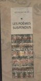 2862275344 Akar Abdallah, Les poèmes suspendus - Collection "Pollen"