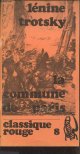 Lénine V.I./Trotsky L., La Commune de Paris - Classique "Rouge" n°8