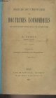 Dubois A., Précis de l'histoire des doctrines économiques dans leurs rapports avec les faits et avec les institutions - Tome 1 : L'époque antérieure aux physiocrates
