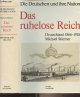 3886800563 Stürmer Michael, Das ruhelose Reich - Deutschland 1866-1918 - "Die deutschen und ihre nation"