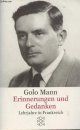 3596149525 Mann Golo, Erinnerungen und Gedanken - Lehrjahre in Frankreich