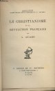 Aulard A., Le christianisme et la révolution française - "Christianisme" n°7