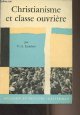 Isambert F.-A., Christianisme et classe ouvrière - "Religion et sociétés"