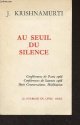 Krishnamurti J., Au seuil du silence