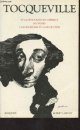 2221051084 De Tocqueville Alexis, De la démocratie en Amérique, Souvenirs, L'Ancien régime et la révolution - "Bouquins"
