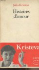 2207229505 Kristeva Julia, Histoires d'amour