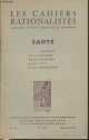 Condorcet, Descomps Henri, Collectif, Les cahiers rationalistes n°170 Mars-Avril 1958 : Santé. Sommaire : Le progrès de la médecine par Condorcet - Influence des conditions de vie et de travail sur la santé par H. Descomps - Sur le danger des radiateurs ionisants par A. Lacassagne - etc.