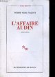2707313173 Pierre Vidal-Naquet, L'Affaire Audin (1957-1978)